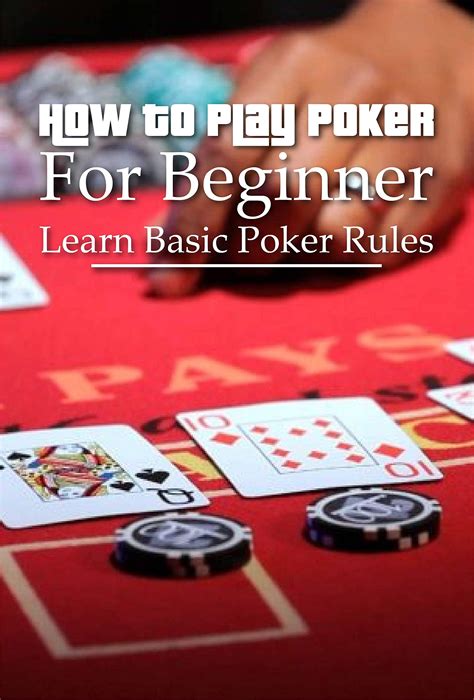 online poker tips for beginners|How to Play Poker: Basic Poker Rules for Beginners .